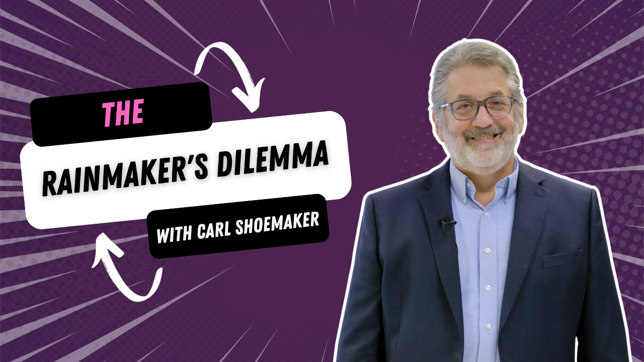 Rainmakers Dilema